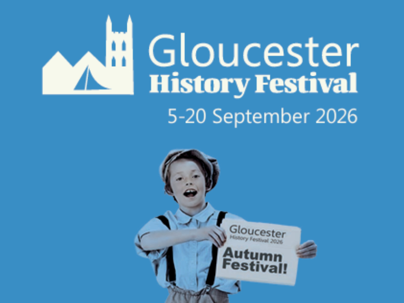 Book Your Tickets to Gloucester History Autumn Festival