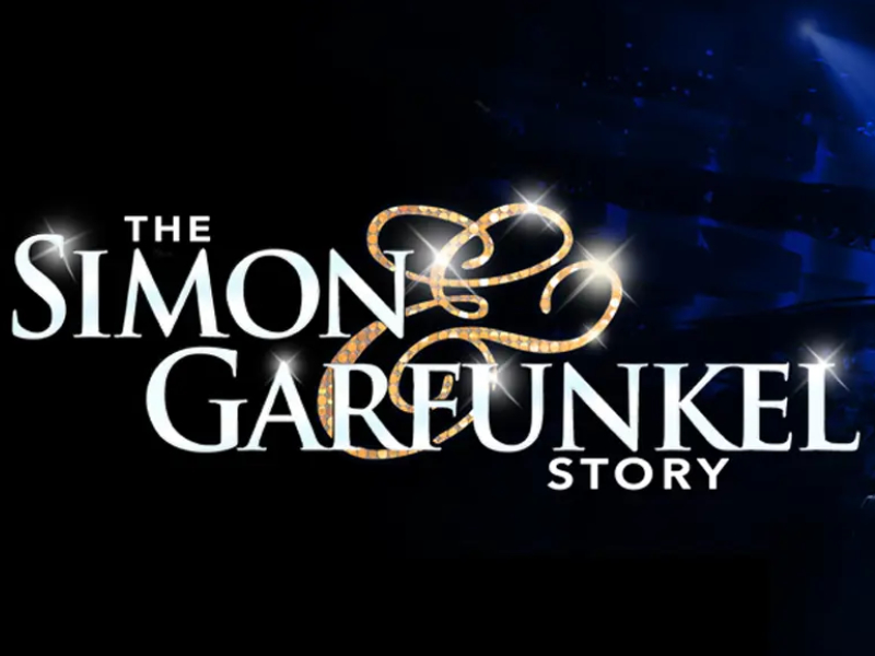 Experience the Magic of The Simon & Garfunkel Story, 16 July